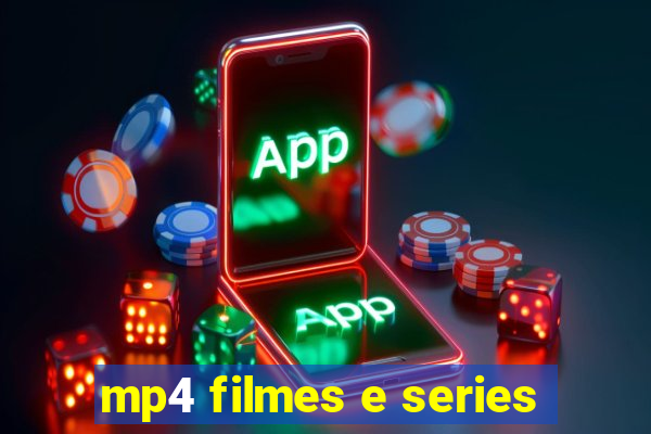 mp4 filmes e series